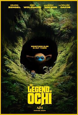 夜色王朝《奥奇传说 The Legend of Ochi》免费在线观看