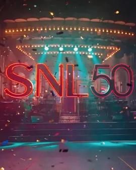 大秀视频《周六夜现场五十周年特别篇 SNL50: The Anniversary Special》免费在线观看