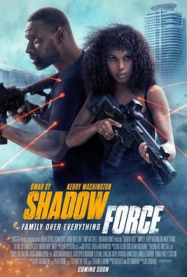 夜色直播《幽冥部队 Shadow Force》免费在线观看