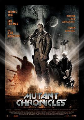 夜色王朝《变异编年史 Mutant Chronicles》免费在线观看